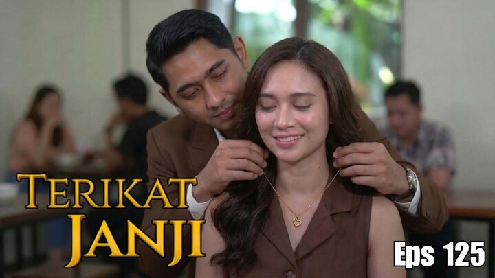 Terikat Janji Episode 125 - Sena dan Davina Makin Romantis