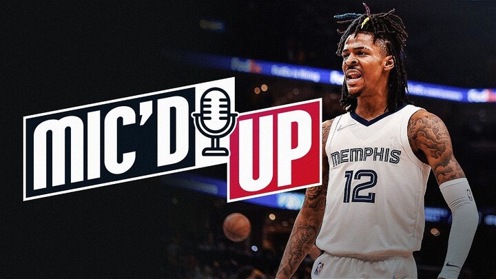 "I Told Yall What Time It Was " - Ja Morant Career Best Mic'd Up Moments