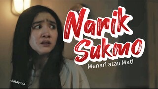 NARIK SUKMO : MENARI ATAU MATI (2025)