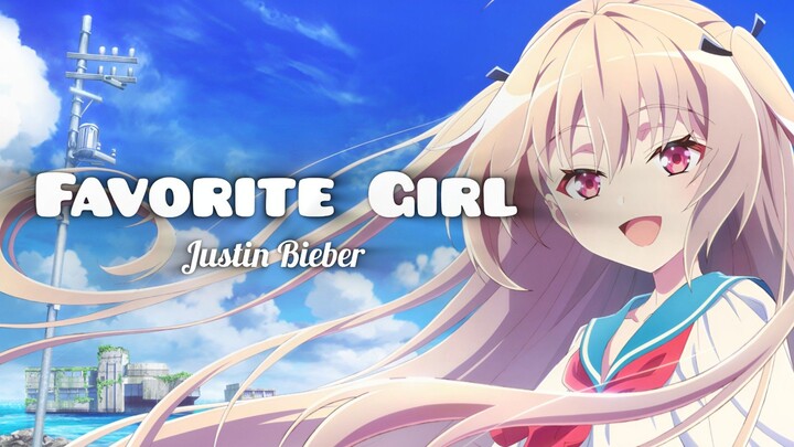Favorit Girl [AMV] 🎶