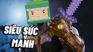 Khi bạn có siêu sức mạnh nhưng mà nó lạ lắm - Mini World