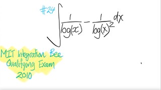 #24 2010 MIT Integration Bee Qualifying Exam