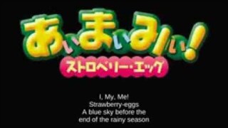 I My Me ! Strawberry Egg's ( Season 01 ) ( Episode 03 )