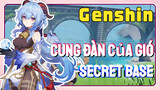 [Genshin, Cung Đàn Của Gió] "Secret Base"