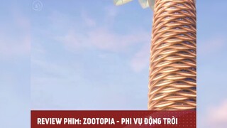 ZOOTOPIA- PHI VỤ ĐỘNG TRỜI TẬP 2