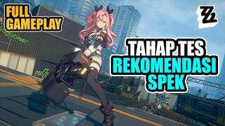 Akhirnya Ada Tahap Tes Lagi & Full Gameplaynya | Zenless Zone Zero (PC/Mobile)