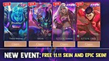 NEW! GET YOUR FREE 11.11 SKIN AND EPIC SKIN + MORE REWARDS! FREE SKIN! | MOBILE LEGENDS 2023