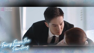 Her boss is so good at flirting, she almost can't resist it! | Fairy From the Painting | Fresh Drama
