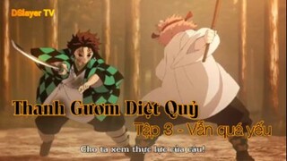 Thanh Gươm DIệt Quỷ Tập 3 (short 4) - Vẫn quá yếu