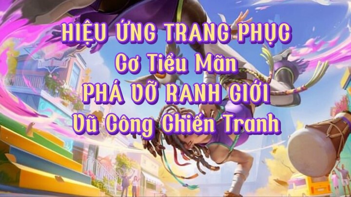 Hiệu Ứng Trang Phục Cơ Tiểu Mãn - Vũ Công Chiến Tranh | Honor Of Kings Global