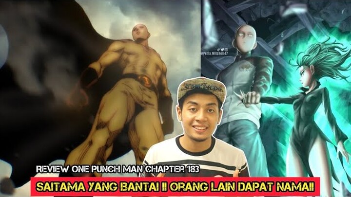 SAITAMA YANG BANTAI!! ORANG LAIN DAPAT NAMA!! *CHAPTER 183