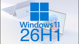 Windows 11 26H1 (AI Anthem)
