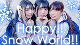【みこなひしあ】Happy!!Snow World!!【情人节快乐2020♥】