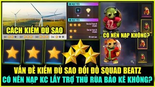 (Free Fire) Vấn Đề Kiếm HH Sao Đổi Gói Đồ SQUAD BEATZ, Có Nên Nạp KC Lấy Trợ Thủ Rùa Bảo Kê Không?