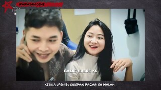 Ketika mau open BO di depan pacar