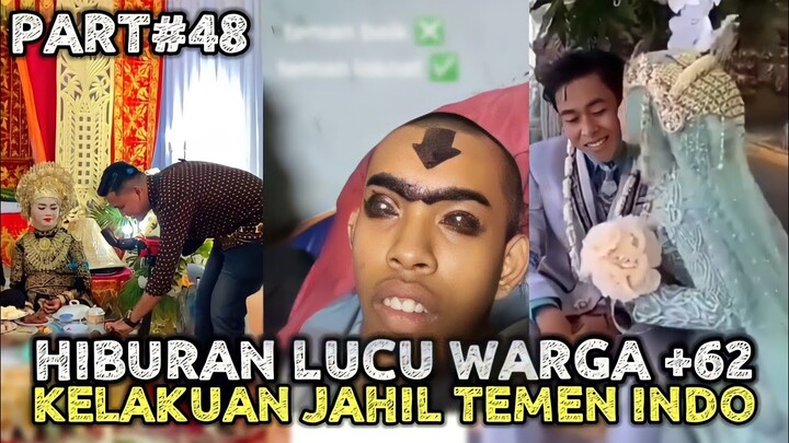 HIBURAN LUCU WARGA +62 || MEME VIRAL || KELAKUAN JAHIL TEMEN INDO NGAKAK