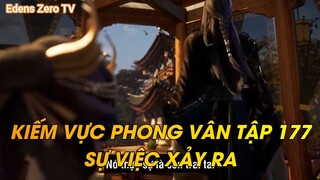 KIẾM VỰC PHONG VÂN TẬP 177SỰ VIỆC XẢY RA
