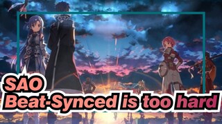 Sword Art Online| Beat-Synced is too hard...