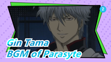 Gin Tama| [Super Abuse] Open Gin Tama|zz with the BGM of Parasyte_2