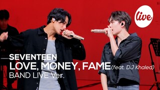 [Subtitel Mandarin Sokcho] [Siaran Langsung] SEVENTEEN - "LOVE, MONEY, FAME (feat. DJ Khaled)" Band 