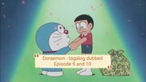 Doraemon - tagalog dubbed episode 9 and 10