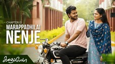 Kadhaipoma Season 1 Tamil - Chapter 13 - Marappadhilai Nenje - Narendra Prasath NP, Preetha