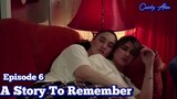 A Story To Remember Episode 6 Sub Indo