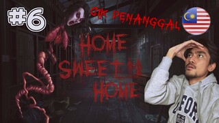 CIK PENANGGAL TUMPANG LALU !! - Home Sweet Home (Malaysia) "PART 6"