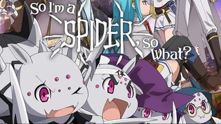 So I'm a Spider, So What- Episode 15 English Dubbed