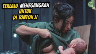 Terlalu Menegangkan Untuk Di Tonton - Alur Cerita Film