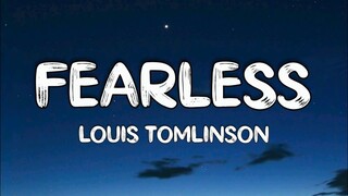 Fearless - Louis Tomlinson (Lyrics)