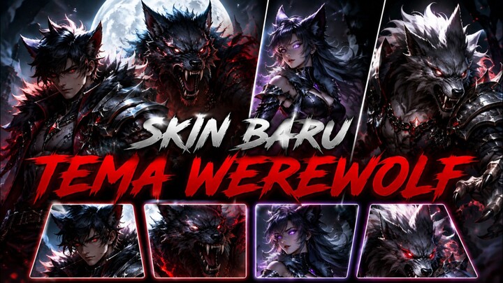 SKIN TEMA WERE WOLF - HONOR OF KINGS