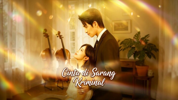 Cinta di Sarang Kriminal Full Bahasa Indonesia (MELO)