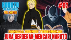 [FULL - CHAPTER 7] RAHASIA ZENNOU TERBONGKAR❗JURA BERGERAK MENCARI NARUTO❗BORUTO TWO BLUE VORTEX