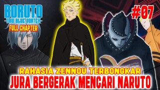 [FULL - CHAPTER 7] RAHASIA ZENNOU TERBONGKAR❗JURA BERGERAK MENCARI NARUTO❗BORUTO TWO BLUE VORTEX