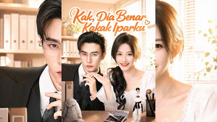 Kak, Dia Benar Kakak Iparku Full Bahasa Indonesia (FR)