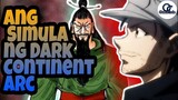 Chapter 1 | Ang Simula ng Dark Continent Arc | Hunter X Hunter Manga (From Ch. 340)
