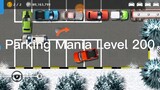 Parking Mania Level 200