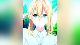 Cảnh Đẹp Quá 🥰 Đã Trong Violet Evergardenidolface edit mio112003 mio02112003 capcut anime violetevergarden