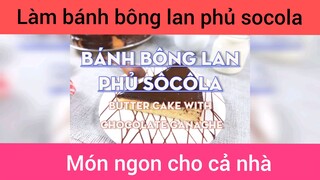 Bánh bông lan phủ socola