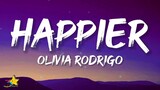 Olivia Rodrigo - happier (Lyrics)