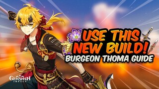 BURGEON THOMA IS GREAT! Best Thoma Build & Guide - All Artifacts, Weapons & Teams | Genshin Impact