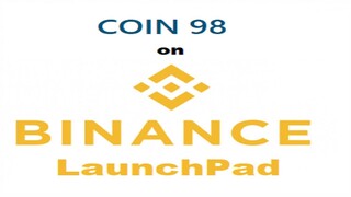 Understanding Binance Launchpad with Coin98