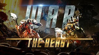 NHÂN LOẠI PHẢN CÔNG trong Warhammer 40K WAR OF THE BEAST | Phần 4
