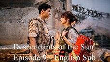 Descendants of the Sun Episode 9 - English Sub