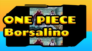 [ONE PIECE]Epic Scenes/Mixed Edit:Borsalino