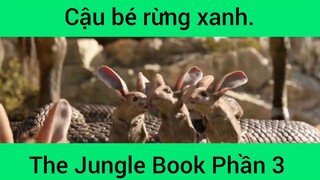 Cậu bé rừng xanh The Jungle Book Phần 3