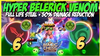 HYPER BELERICK VENOM + 6 NATURE 6 WM ! NATURE UNLIMITED LIFESTEAL ! MAGIC CHESS