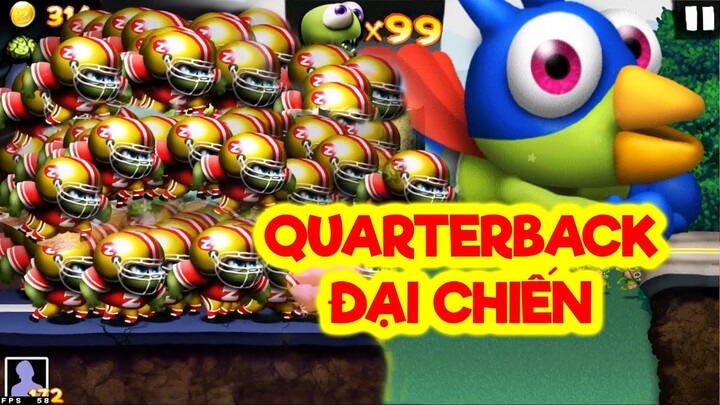 ZOMBIE TSUNAMI - SỨC MẠNH CỦA TIỀN VỆ QUARTERBACK QUẤT HẾT MỌI THỨ