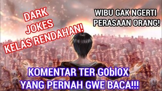 RUMBLING! RUMBLING!!! GAK ADA LUCUNYA BAKAYAROU!!! - Ketika Kesal Dengan Komentar Para WIBU Ini!